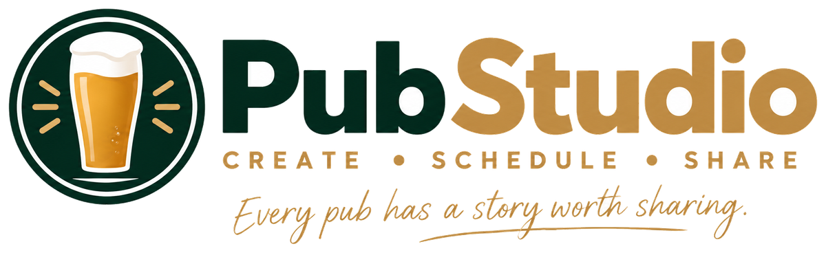 PubStudio — Create, Schedule, Share. Every pub has a story worth sharing.